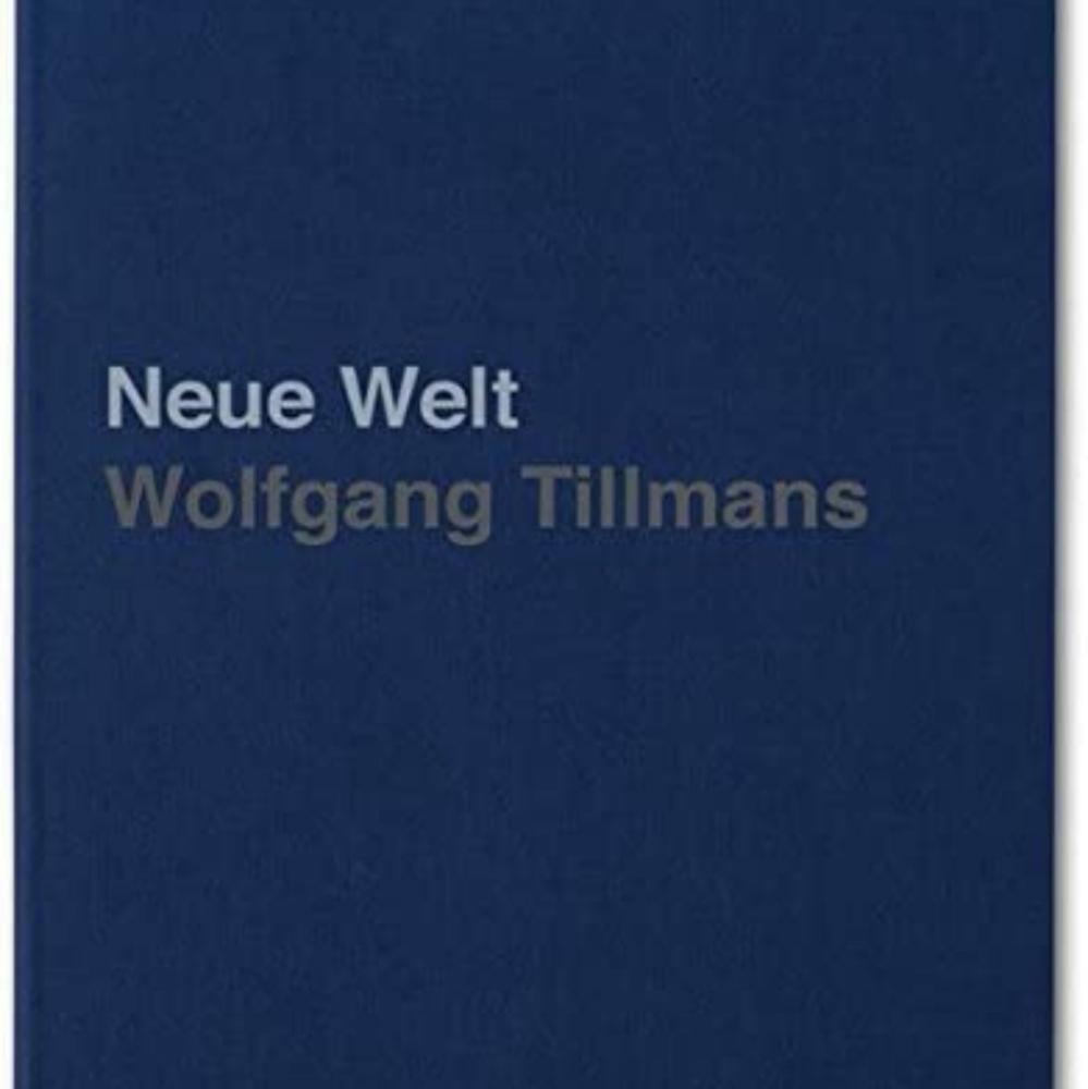 Wolfgang Tillmans Neue Welt Limited Edition Signed Hard Cover Table Book 🆕️